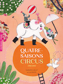 Quatre-Saisons Circus [nouvelle édition]